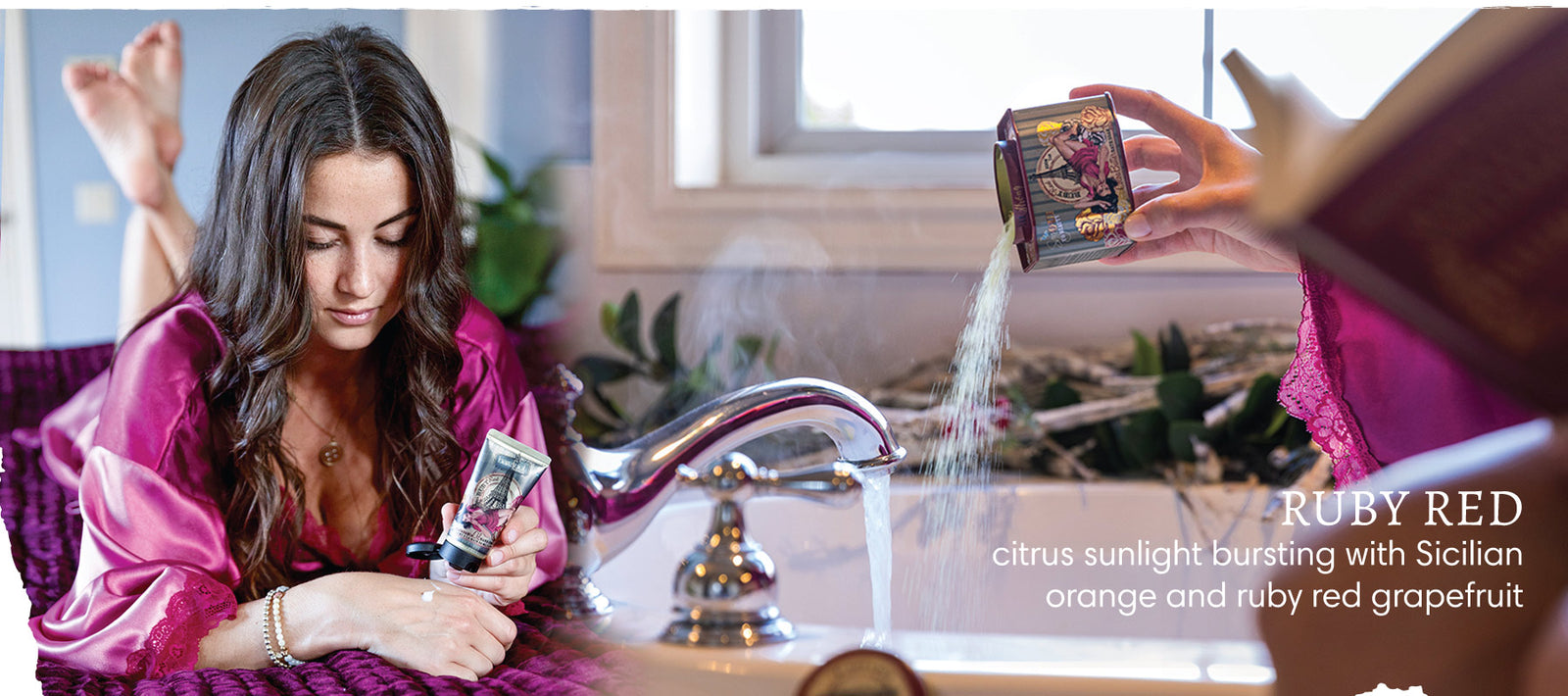 Two images side by side of woman in dark purple robe laying on bed applying Barefoot Venus Ruby Red hand cream onto her hand blended with person pouring Barefoot Venus Ruby Red bath soak into her running bathtub. Text overlay "Ruby Red - citrus sunlight bursting with Sicilian orange and ruby red grapefruit".